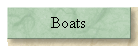 Boats