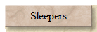 Sleepers